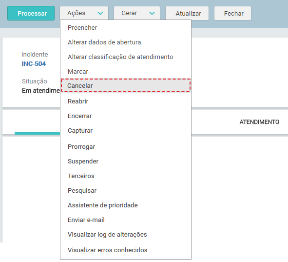 06. Tela_MENU_AÇÕES_ CANCELAR_Novo Incidente_FIG0007