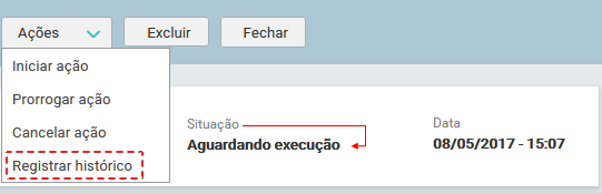 09. Tela_MENU_AÇÕES_ Aguardando execução_REGISTRAR HISTÓRICO_FIG001
